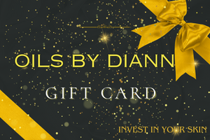 Oils By Diann Gift Card